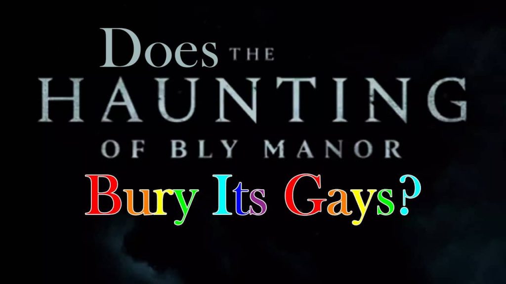 Does the Haunting of Bly Manor Bury Its Gays